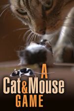 Watch A Cat and Mouse Game Fmovies