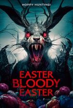 Watch Easter Bloody Easter Fmovies