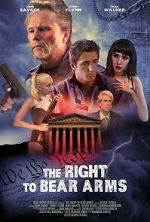 Watch The Right to Bear Arms Fmovies
