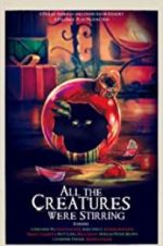Watch All the Creatures Were Stirring Fmovies