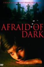 Watch Afraid of the Dark Fmovies