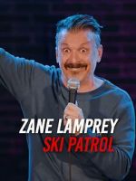 Watch Zane Lamprey: Ski Patrol (TV Special 2024) Fmovies