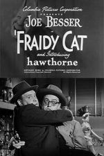 Watch Fraidy Cat Fmovies