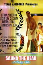 Watch Sauna the Dead: A Fairy Tale Fmovies
