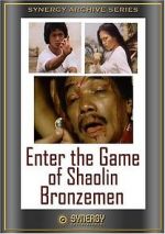 Watch Enter the Game of Shaolin Bronzemen Fmovies
