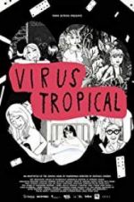 Watch Virus Tropical Fmovies