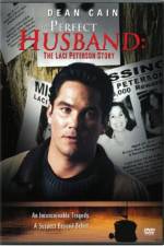 Watch The Perfect Husband: The Laci Peterson Story Fmovies