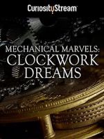 Watch Mechanical Marvels: Clockwork Dreams Fmovies