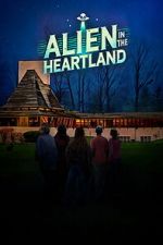 Watch Alien in the Heartland Fmovies