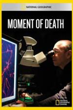 Watch National Geographic Moment of Death Fmovies