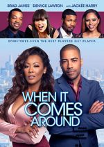 Watch When It Comes Around Fmovies