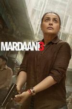 Watch Mardaani 3 Fmovies