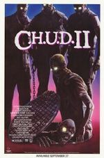 Watch C.H.U.D. II: Bud the Chud Fmovies