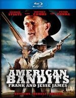 Watch American Bandits: Frank and Jesse James Fmovies