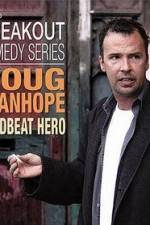 Watch Doug Stanhope: Deadbeat Hero Fmovies