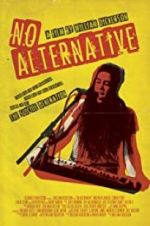 Watch No Alternative Fmovies