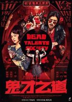 Watch Dead Talents Society Fmovies