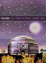 Watch The Killers: Live from the Royal Albert Hall Fmovies