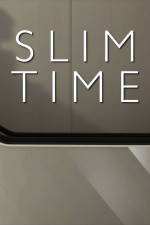 Watch Slimtime Fmovies