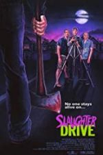 Watch Slaughter Drive Fmovies