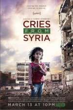 Watch Cries from Syria Fmovies