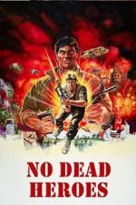 Watch No Dead Heroes Fmovies
