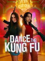 Watch Dance the Kung Fu Fmovies
