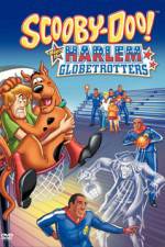 Watch Scooby Doo meets the Harlem Globetrotters Fmovies