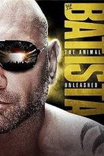 Watch WWE Batista: The Animal Unleashed Fmovies