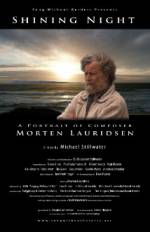 Watch Shining Night: A Portrait of Composer Morten Lauridsen Fmovies