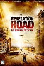 Watch Revelation Road The Beginning of the End Fmovies