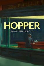 Watch Exhibition on Screen: Hopper - An American Love Story Fmovies