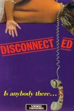 Watch Disconnected Fmovies
