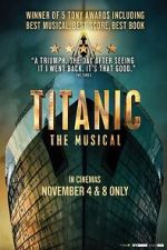 Watch Titanic: The Musical Fmovies