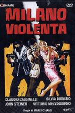 Watch Milano violenta Fmovies