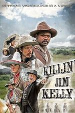 Watch Killin\' Jim Kelly Fmovies