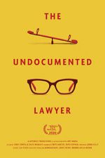 Watch The Undocumented Lawyer Fmovies