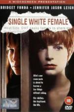 Watch Single White Female Fmovies