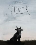 Watch Shuck (Short 2023) Fmovies