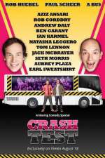 Watch Crash Test: With Rob Huebel and Paul Scheer Fmovies