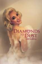 Watch Diamonds to Dust Fmovies