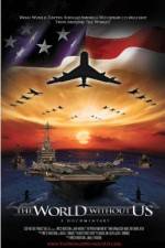 Watch The World Without US Fmovies