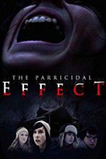 Watch The Parricidal Effect Fmovies