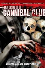 Watch Bisbee Cannibal Club Fmovies