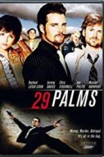 Watch 29 Palms Fmovies