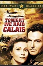 Watch Tonight We Raid Calais Fmovies