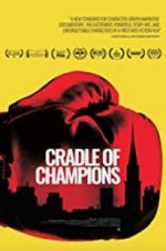 Watch Cradle of Champions Fmovies