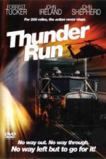 Watch Thunder Run Fmovies