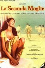 Watch La seconda moglie Fmovies
