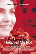 Watch He Loves Me... He Loves Me Not Fmovies